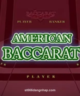 st666 American Baccarat D